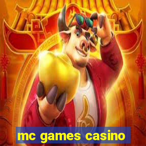 mc games casino